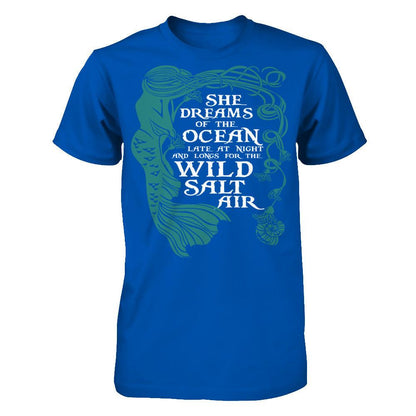 She Dreams Of The Ocean Late at Night And Longs For The Wild Salt Air Next Level - Unisex Fitted Tee Royal