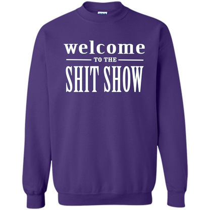 Welcome To The Shit Show T-shirt Purple