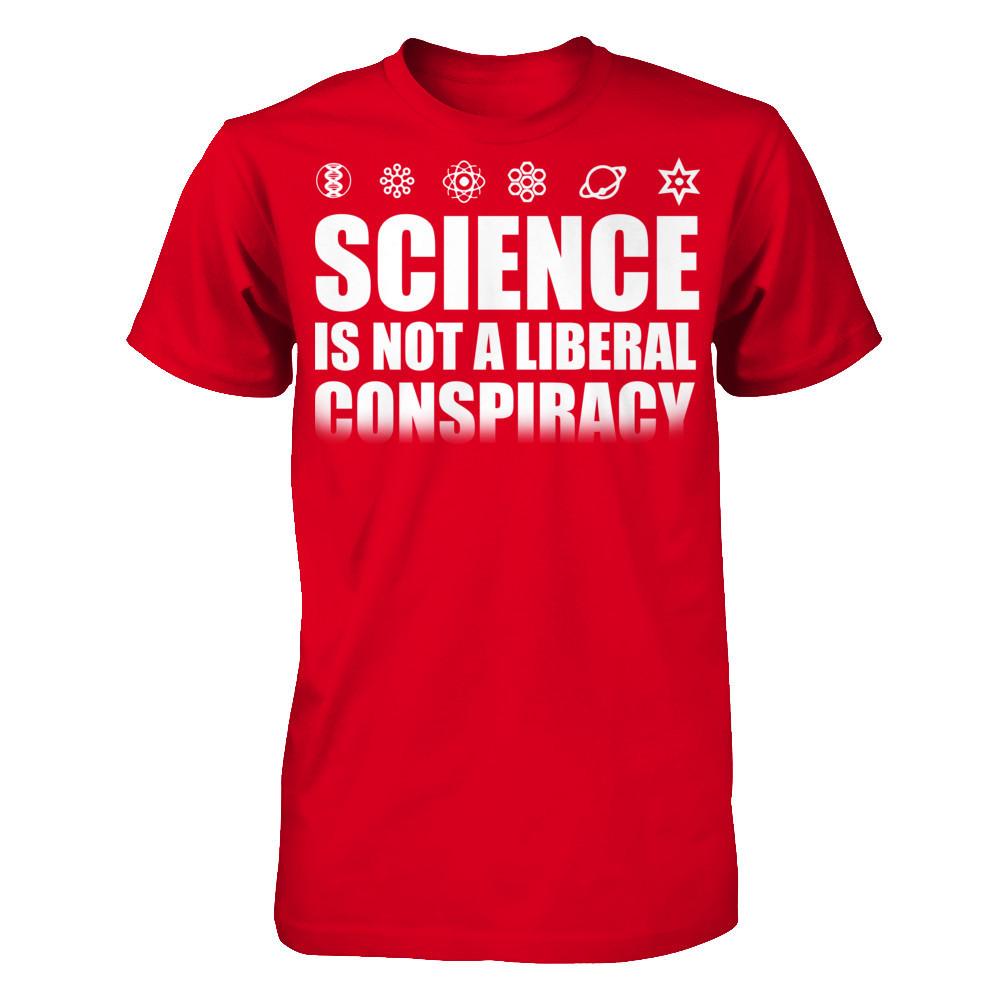 Science Is Not A Liberal Conspiracy Next Level - Unisex Fitted Tee Red