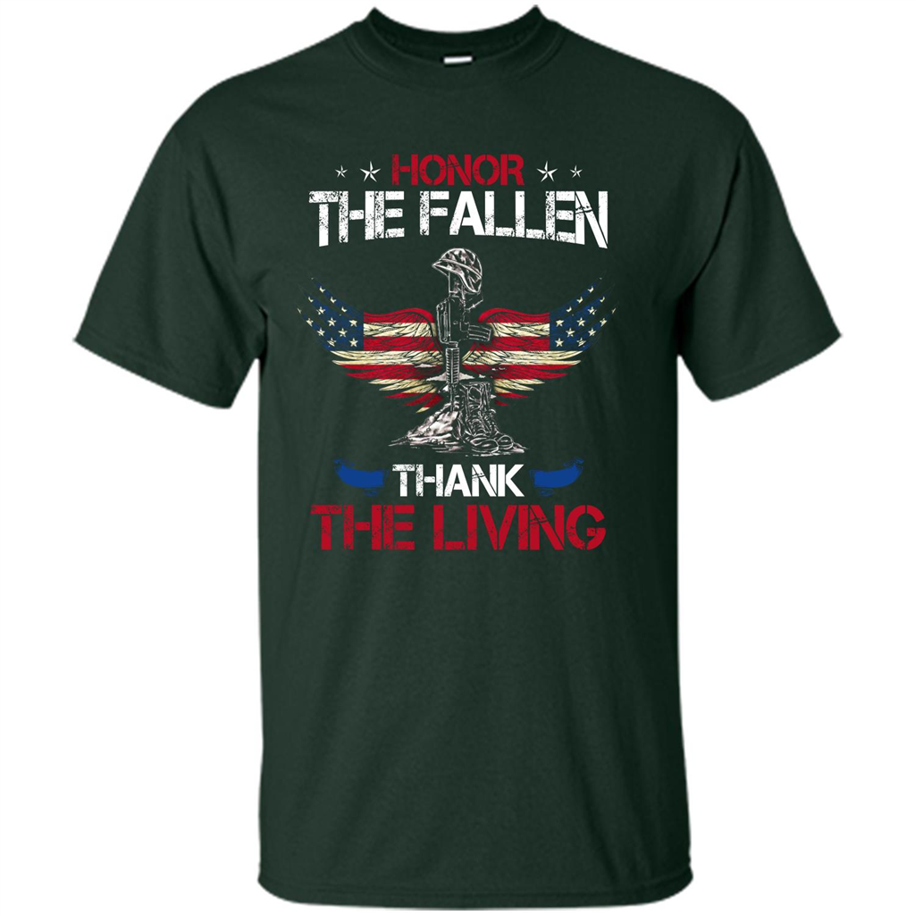 Military T-shirt Honor The Fallen Thank The Living Forest Green