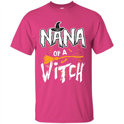 Halloween T-shirt Nana Of A Witch Heliconia