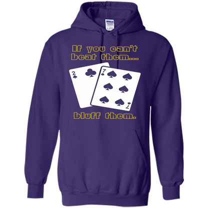 Funny Poker T-shirt If You Can't Beat Them Bluff Them Purple