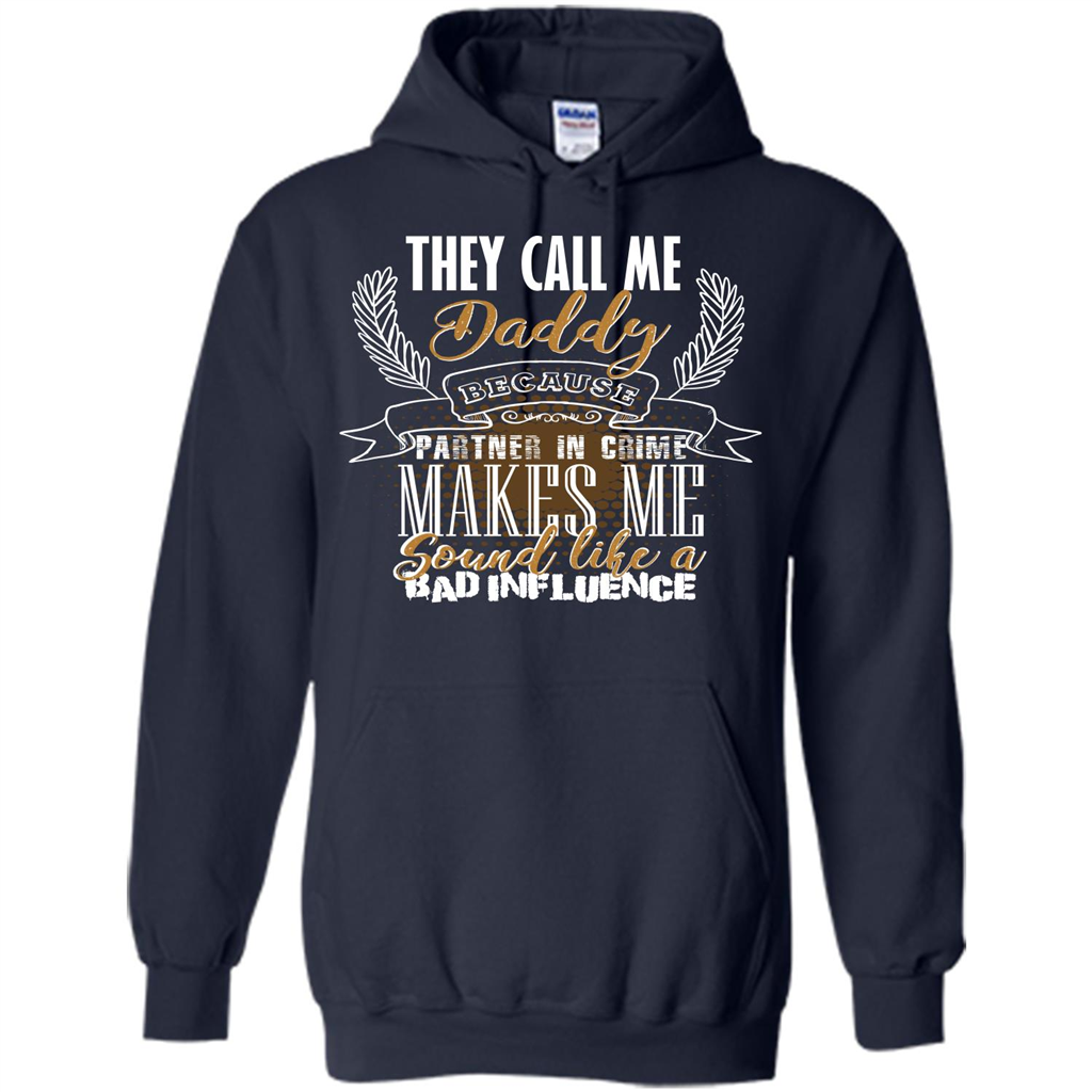 Daddy T-shirt They Call Me Daddy Because Partner In Crime Navy