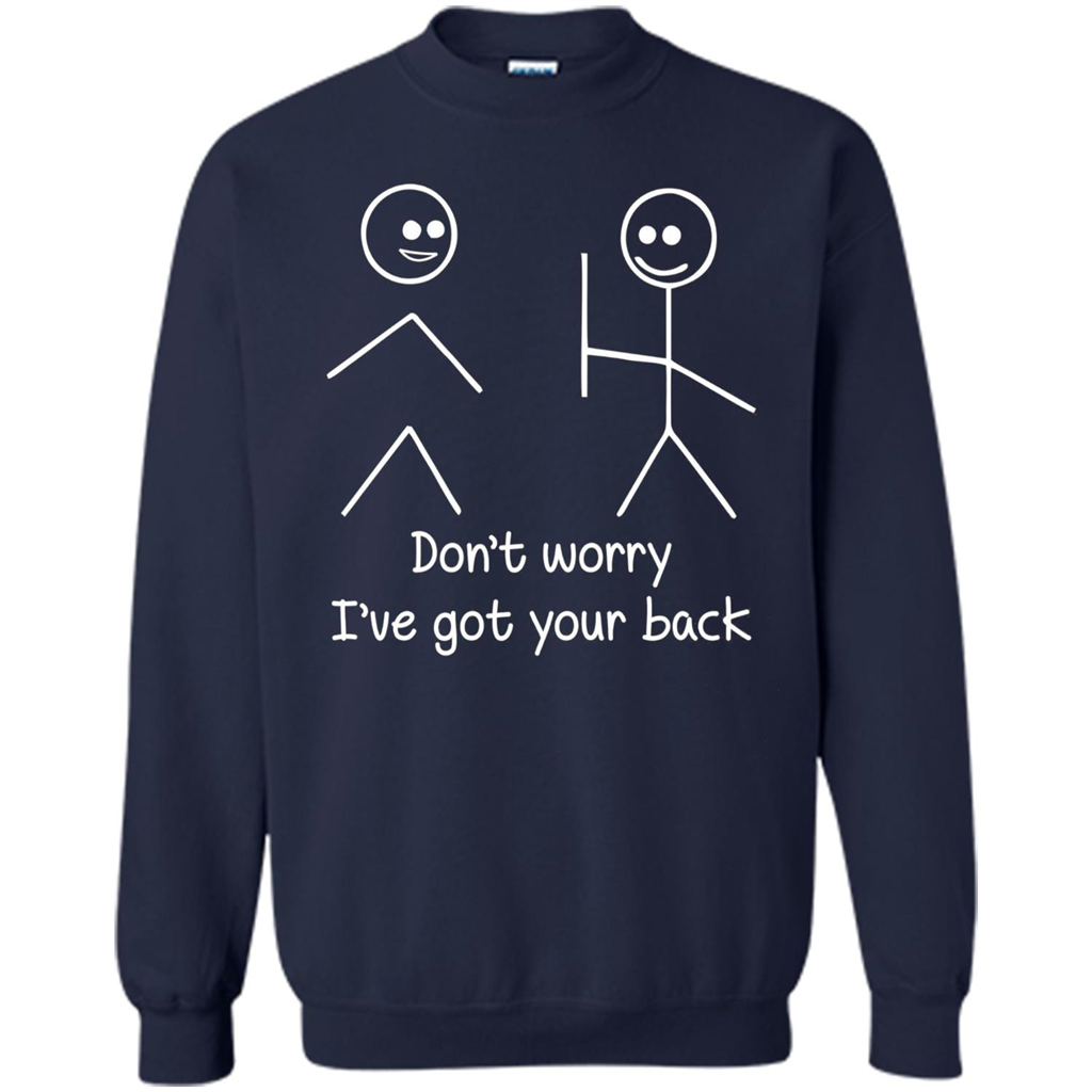 Don't Worry I've Got Your Back T-shirt Navy