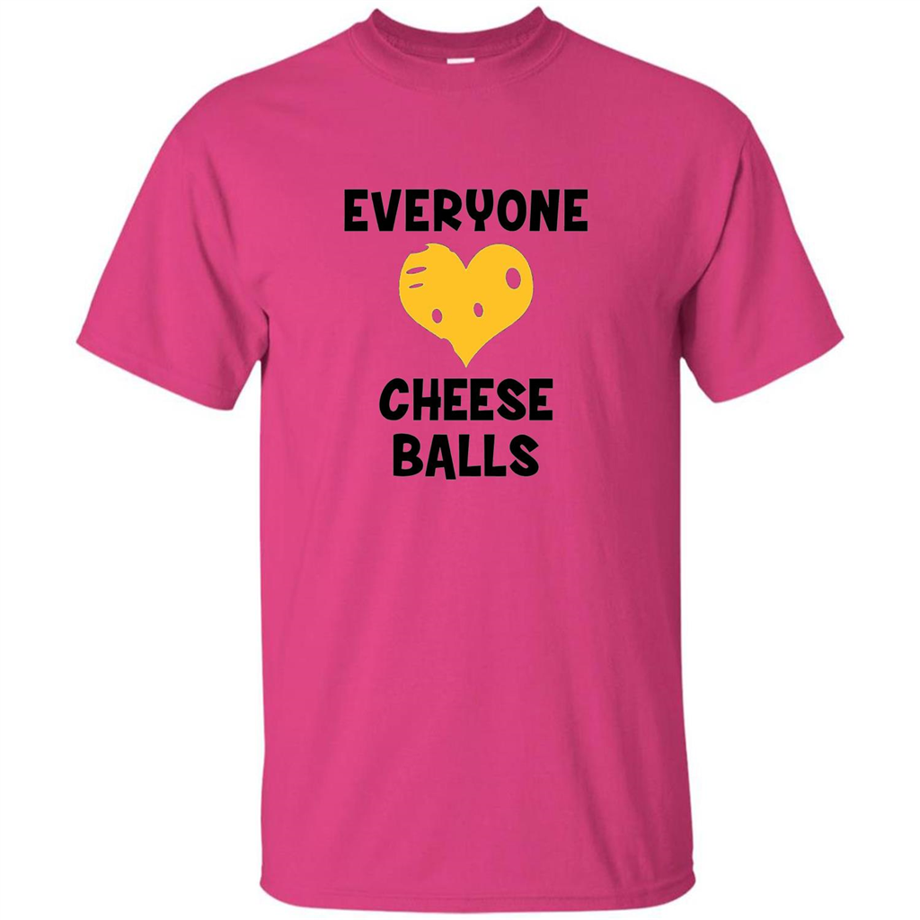 Everyone cheeseball T-Shirt Heliconia