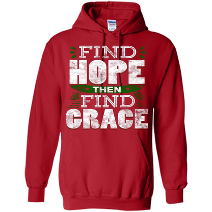 Inspirational Quote T-Shirt Find Hope Then Find Grace Red