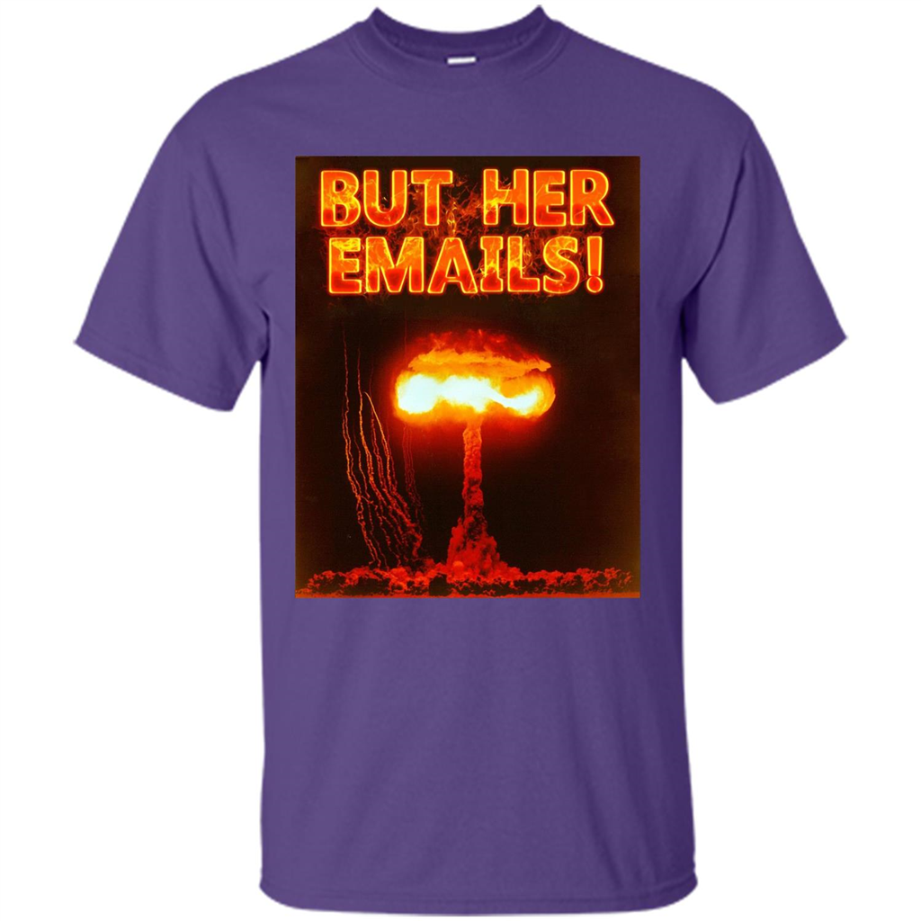 Funny American T-shirt But Her Emails Purple