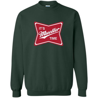 It's Mueller Time T-shirt Forest Green