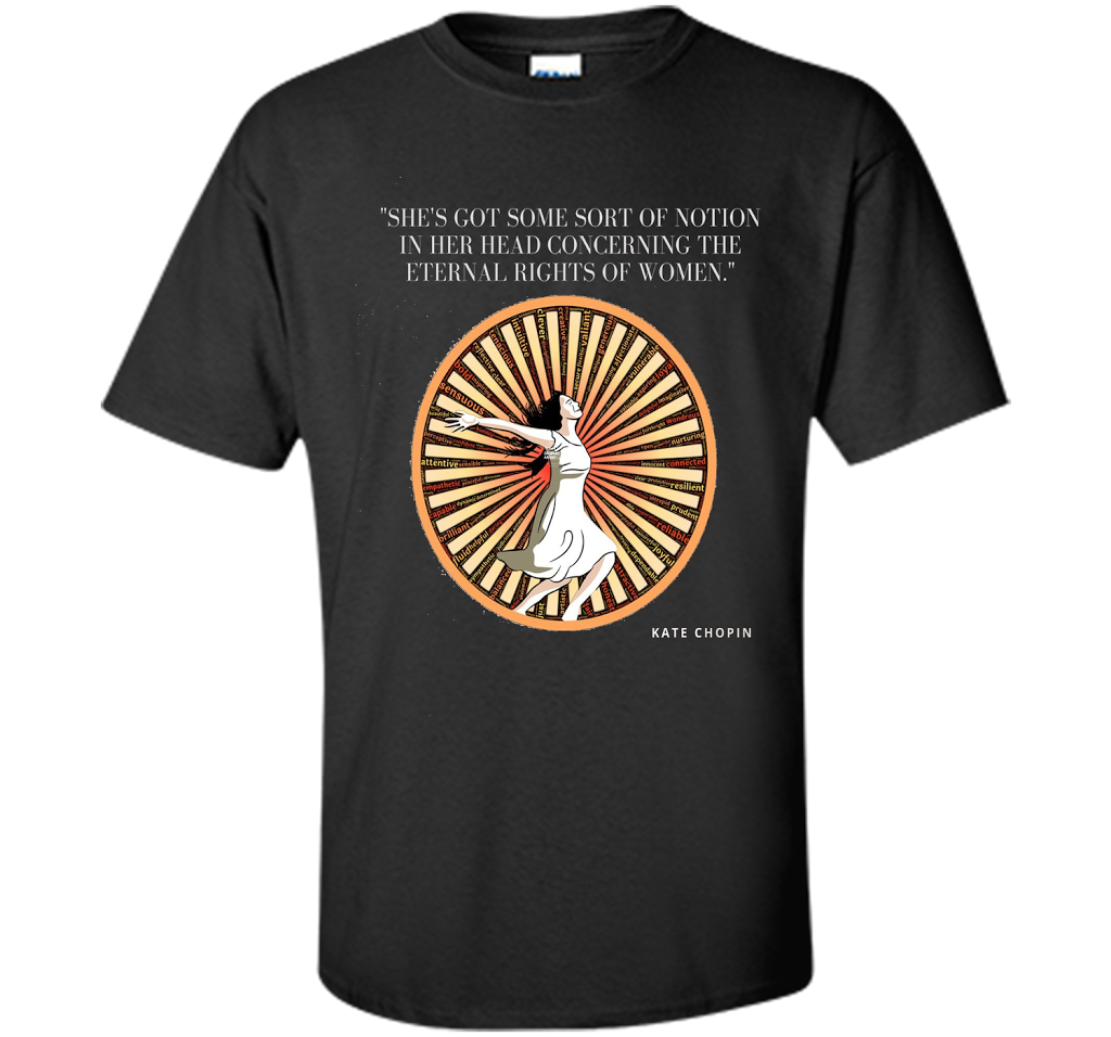 Kate Chopin Eternal Rights of Women Literary T-Shirt shirt Black