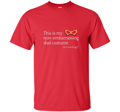 Mens This Is My Halloween Costume T-shirt: Dad Costume Tee t-shirt Red