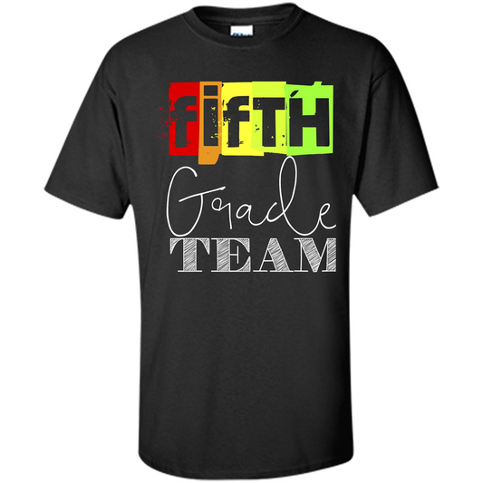 Fifth Grade Team T-shirt School Day T-shirt Black
