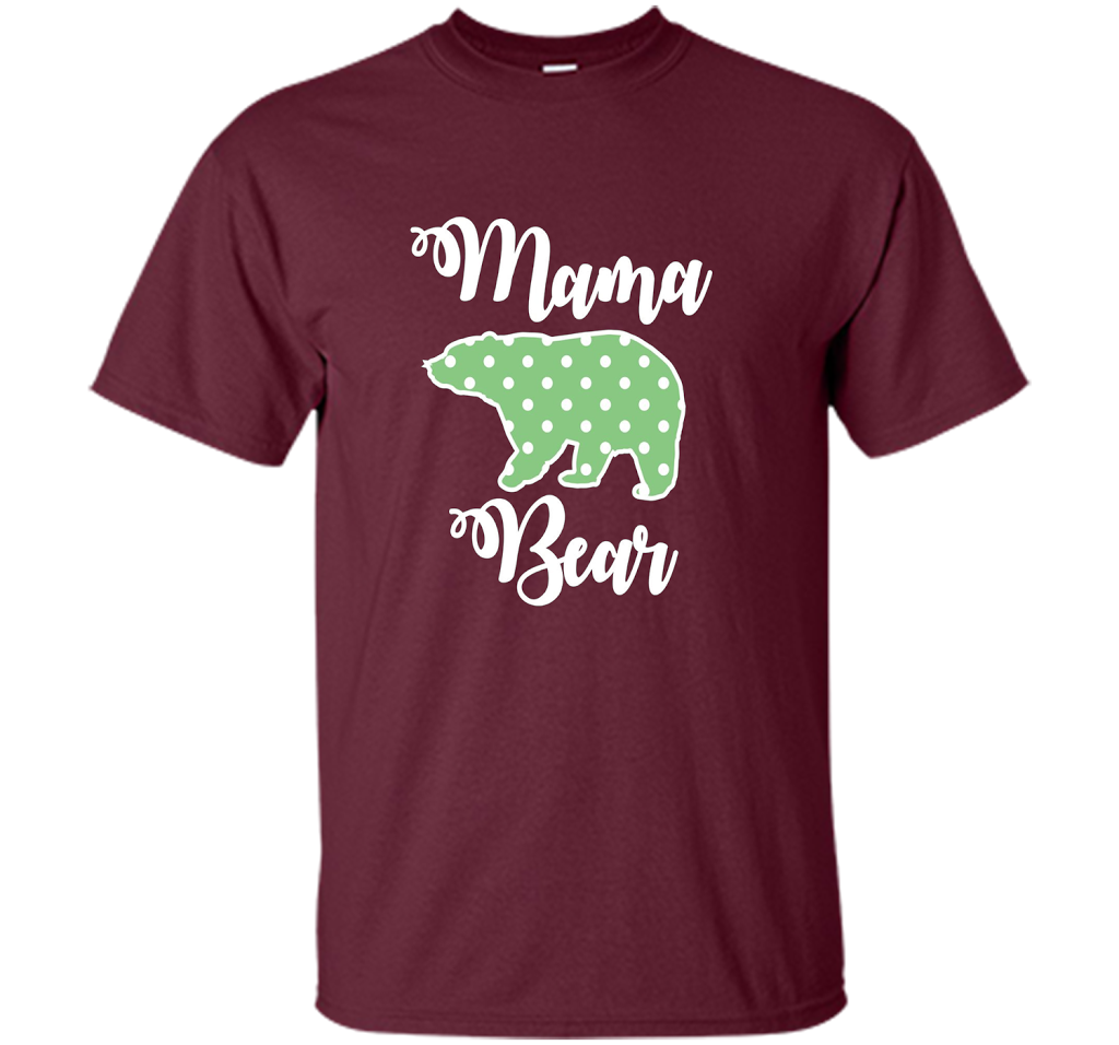 Women's Mama Bear T-Shirt | Mama Bear Polka Dot Shirt shirt Maroon