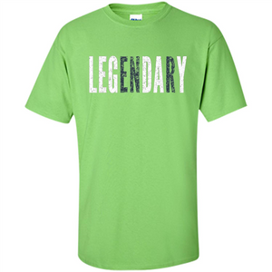 LEGENDARY Leg Day T-shirt - Leg Day At The Gym