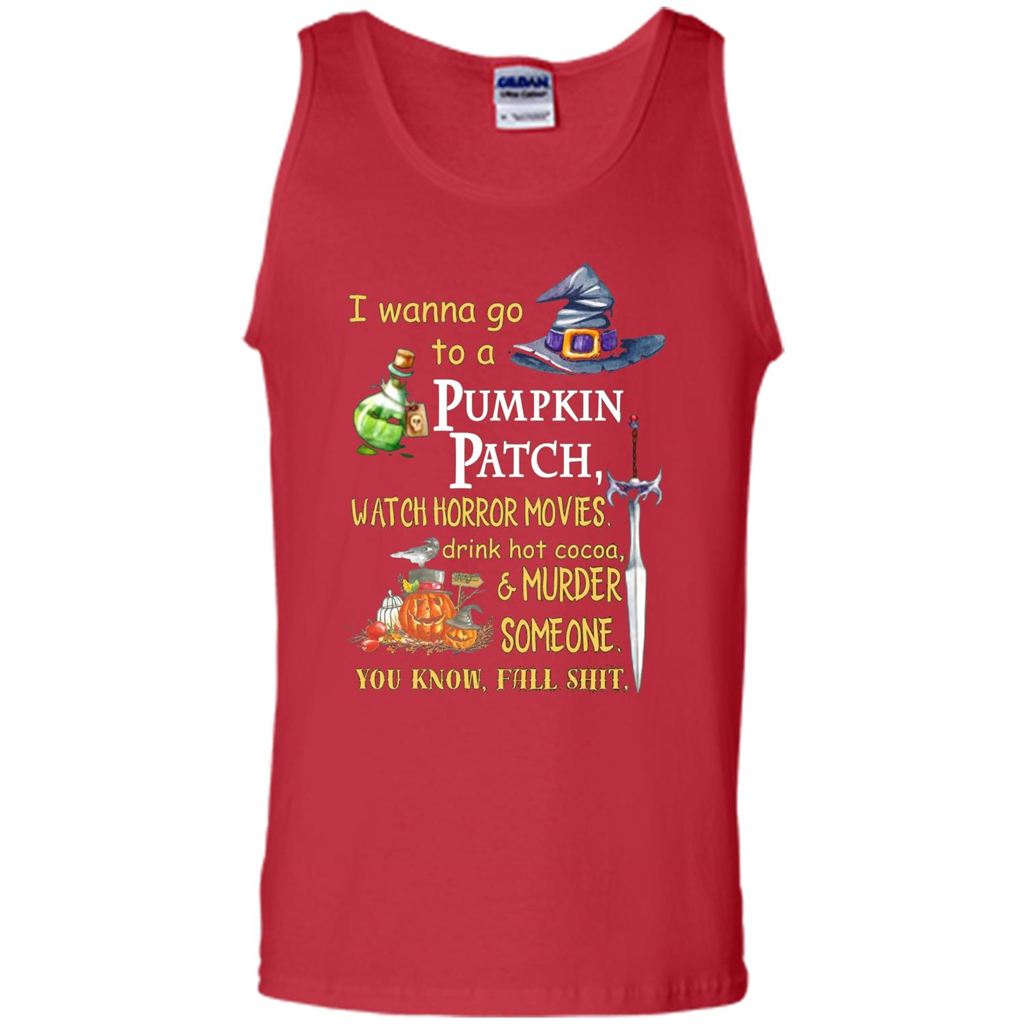 I Wanna Go To A Pumpkin Patch T-Shirt Funny Halloween T-shirt Red