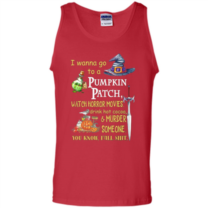 I Wanna Go To A Pumpkin Patch T-Shirt Funny Halloween T-shirt Red