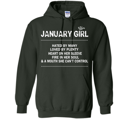January Girl Hated By Many Loved By Plenty T-shirt Forest Green