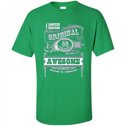 Best 40th Birthday Made in 1977 Awesome T-Shirt Irish Green