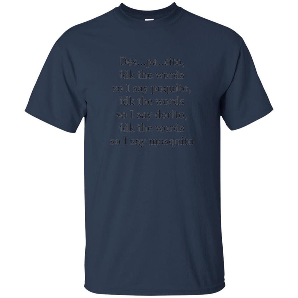 Despacito Funny Lyrics Spanish T-Shirt For Music Lover Navy