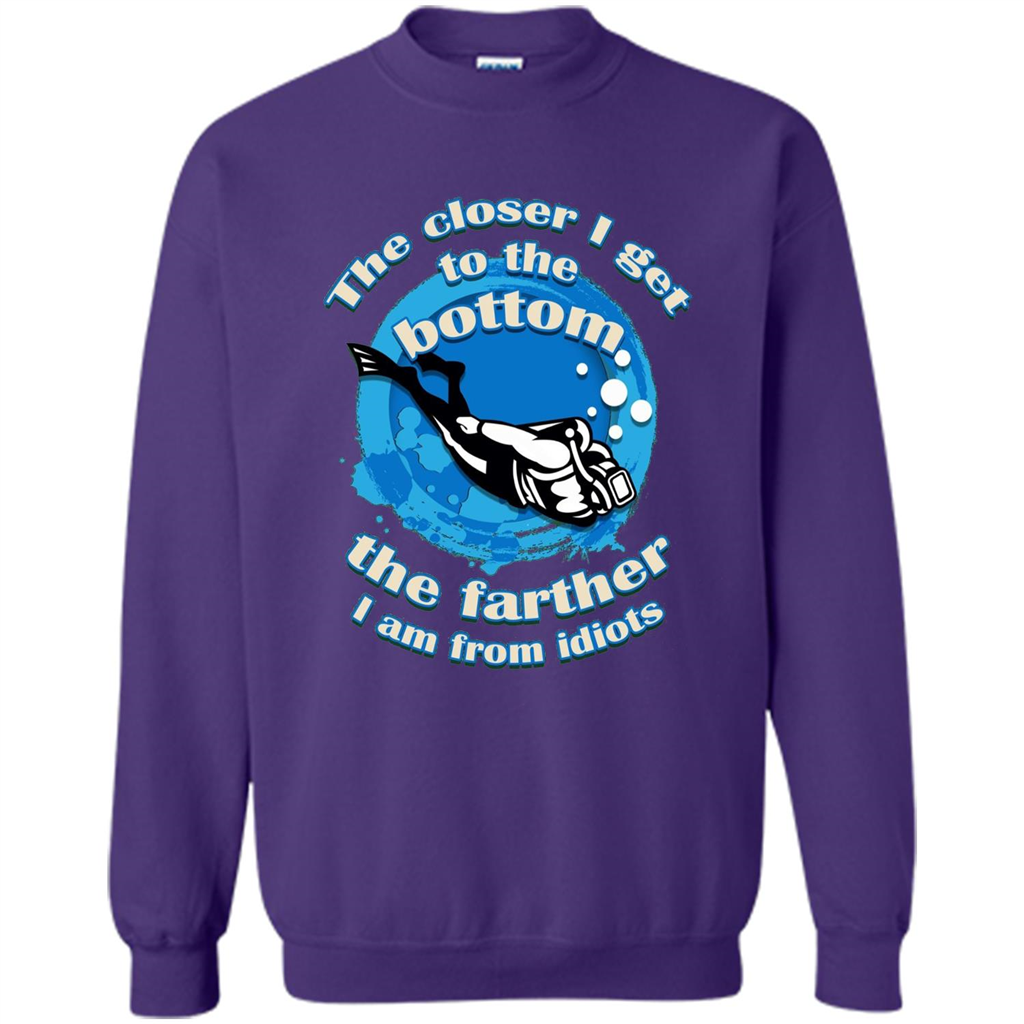 Scuba Diving T-shirt The Closer I Get To The Bottom, The Farther I Am From Idiots Orange