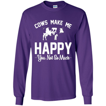 Cow Lovers T-shirt Cows Make Me Happy You Not So Much T-shirt Purple