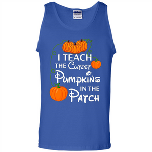 I Teach The Cutest Pumpkin In The Patch Funny T-shirt