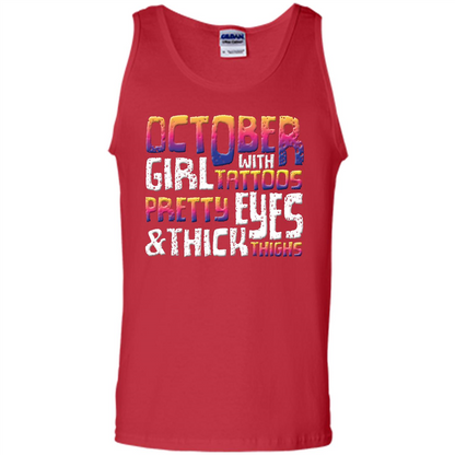 October Girl T-shirt With Tattoos Pretty EyesThick Thighs Red