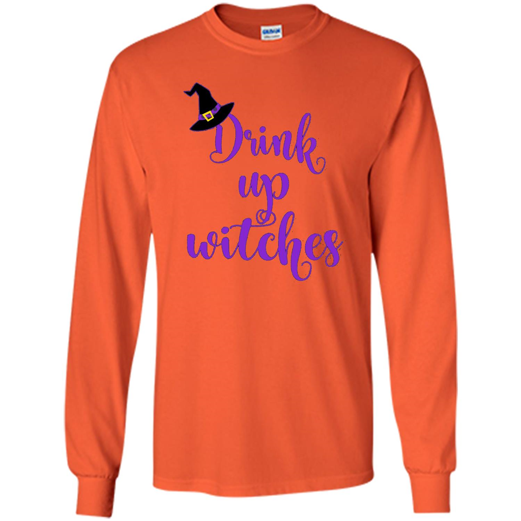 Drink Up Witches Halloween Tshirt Orange