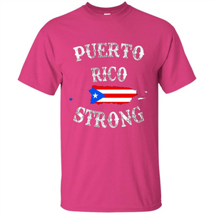 Love Puerto Rico - Puerto Rico Strong Flag T-shirt