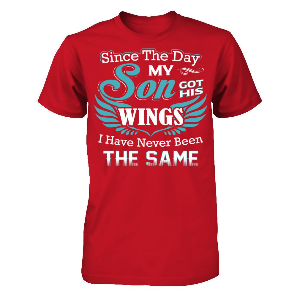 Since The Day My Son Got His Wings I Have Never Been The Same Gildan - Short Sleeve Tee Red