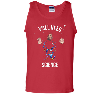 Scientist T-shirt Y'all Need Science T-shirt Red