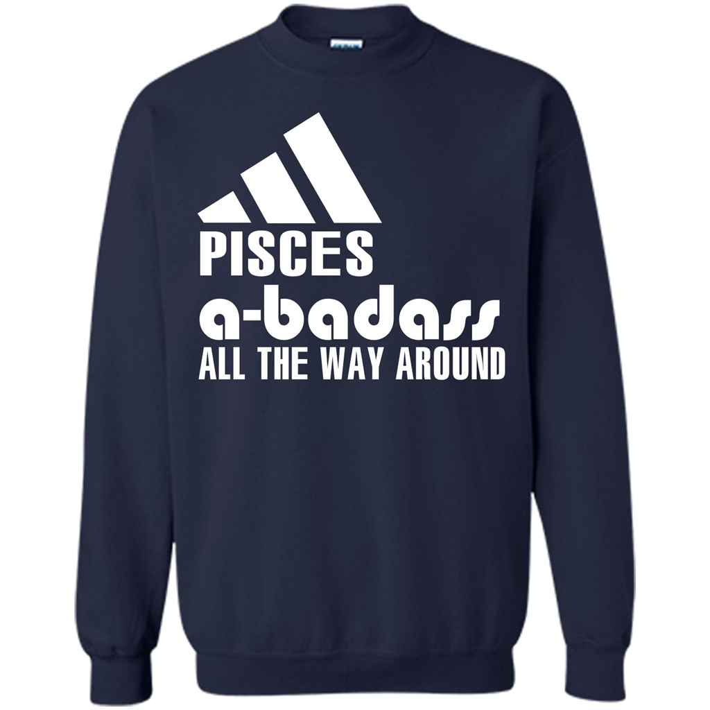 Pisces A-Badass All The Way Around T-shirt Navy