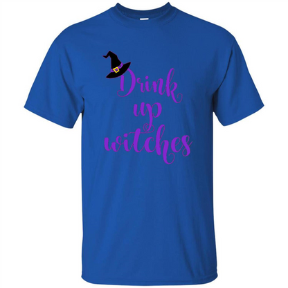 Drink Up Witches Halloween Tshirt Royal