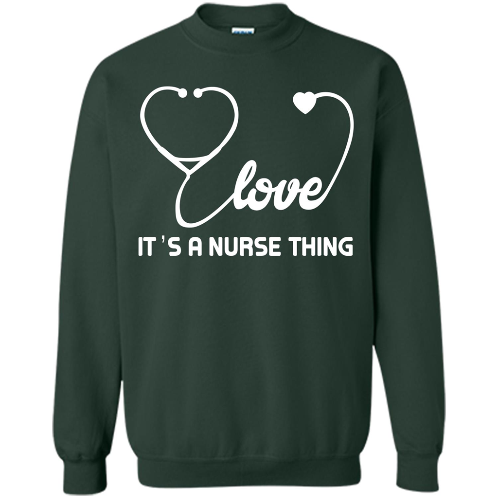 Nurse T-shirt It_Ñés A Nurse Thing Forest Green