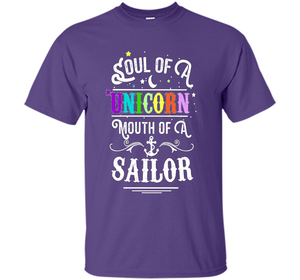 Soul Of A Unicorn Mouth Of A Sailor T-shirt