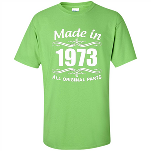 Made In 1973 All Orginal Parts 44th Birthday Gift Ideas