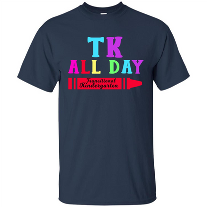 TK All Day Transitional Kindergarten T-shirt Navy