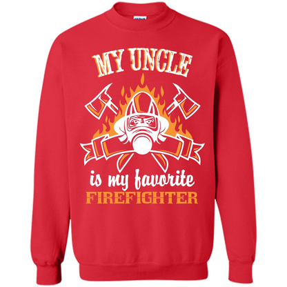 Firefighter Uncle T-shirt My Uncle Is My Favorite Firefighter Red