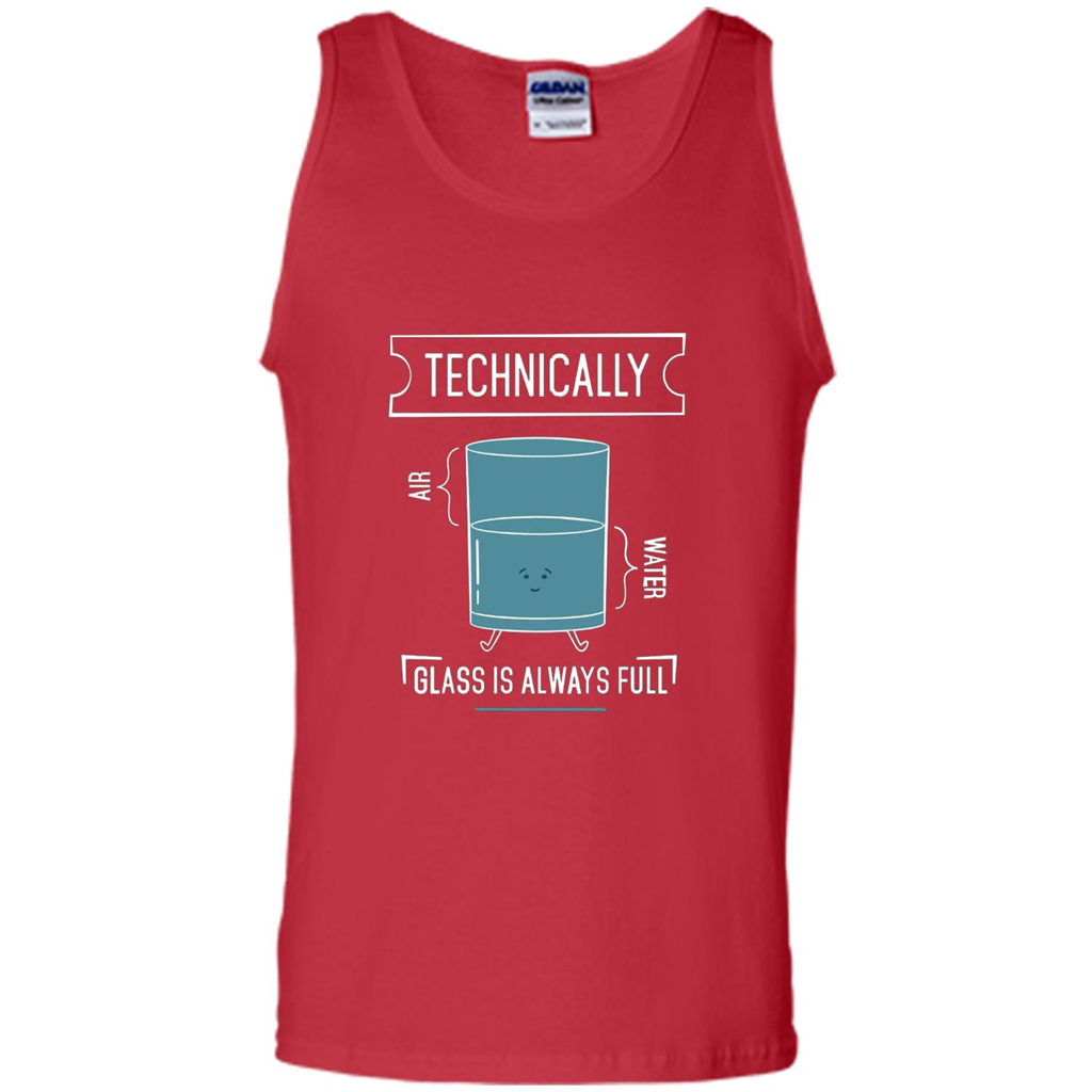 Technically Glass Is Always Full T-Shirt 50 Water 50 Air Red