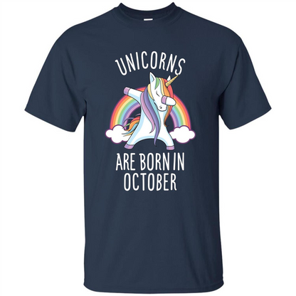 October Birthday T-shirt Unicorns Are Born In October Dabbing Navy