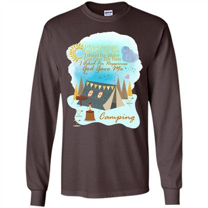 Camping T-shirt I Asked For Happiness God Gave Me Camping Dark Chocolate