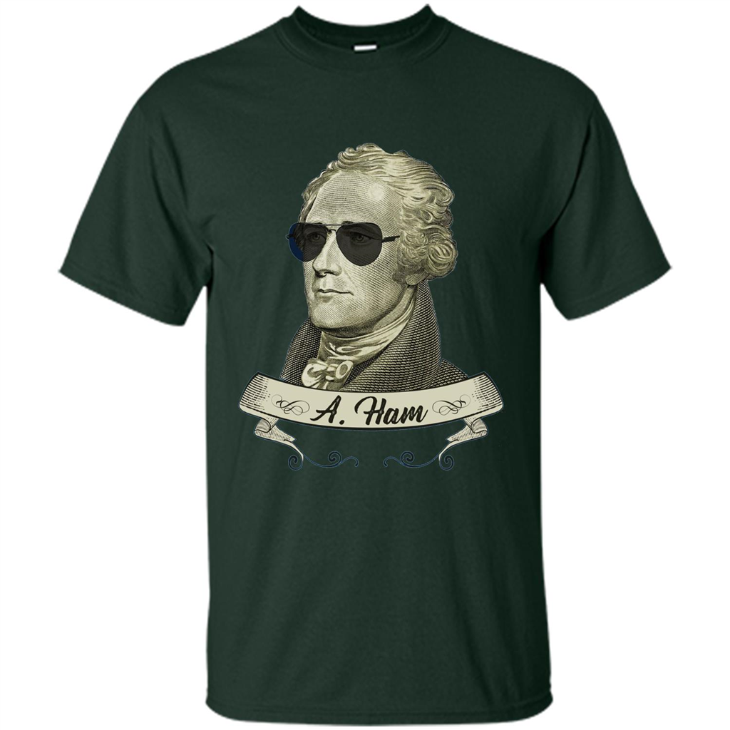 Cool Sunglasses T-shirt Funny Hamilton T-shirt Forest Green