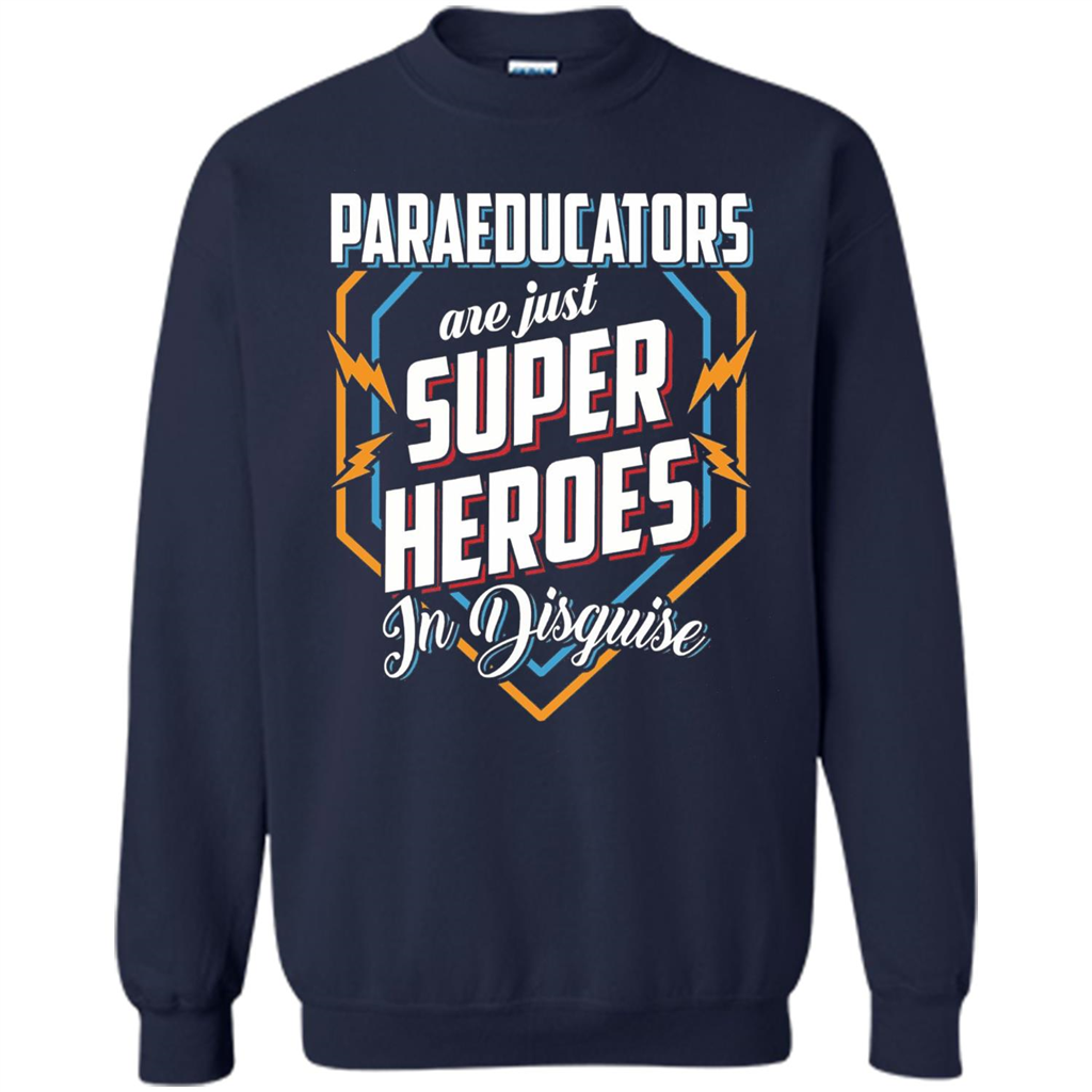 Paraeducators Are Super Heroes In Disguise T-shirt Navy