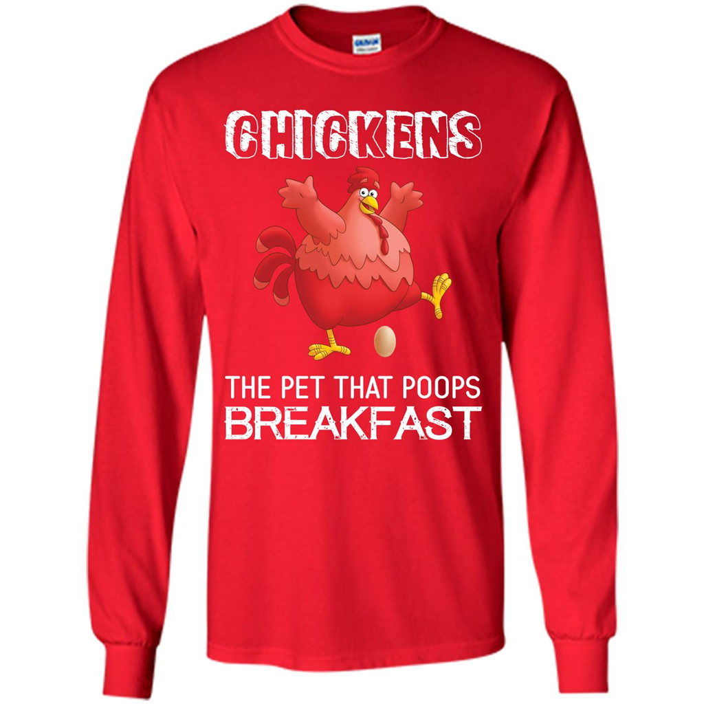 Chickens The Pet That Poops Breakfast T-shirt Red