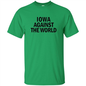 Iowa Against the World T-shirt