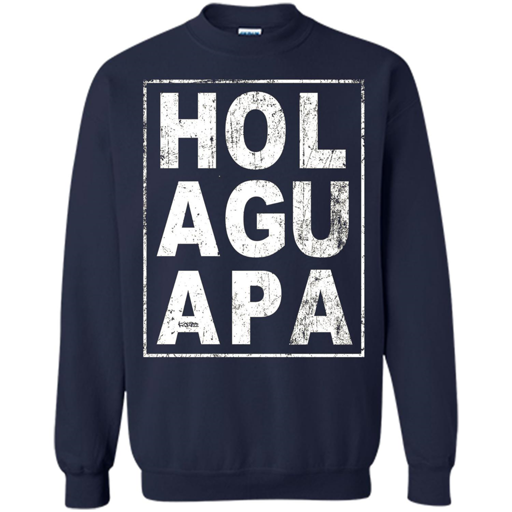 Hola Guapa HOL AGU APA T-shirt Funny Spanish T-shirt Navy