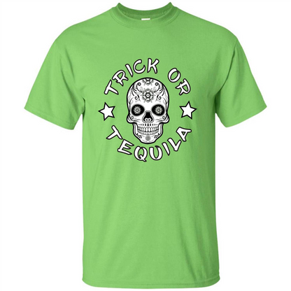 Sugar Skull T-Shirt Trick Or Tequila Halloween Lime