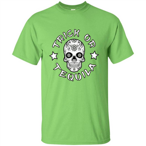 Sugar Skull T-Shirt Trick Or Tequila Halloween