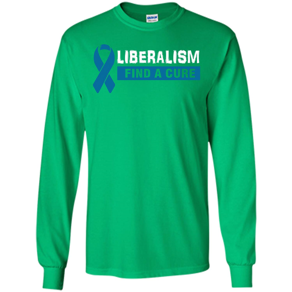 Cancer Awareness T-shirt Liberalism Find A Cure T-shirt Irish Green