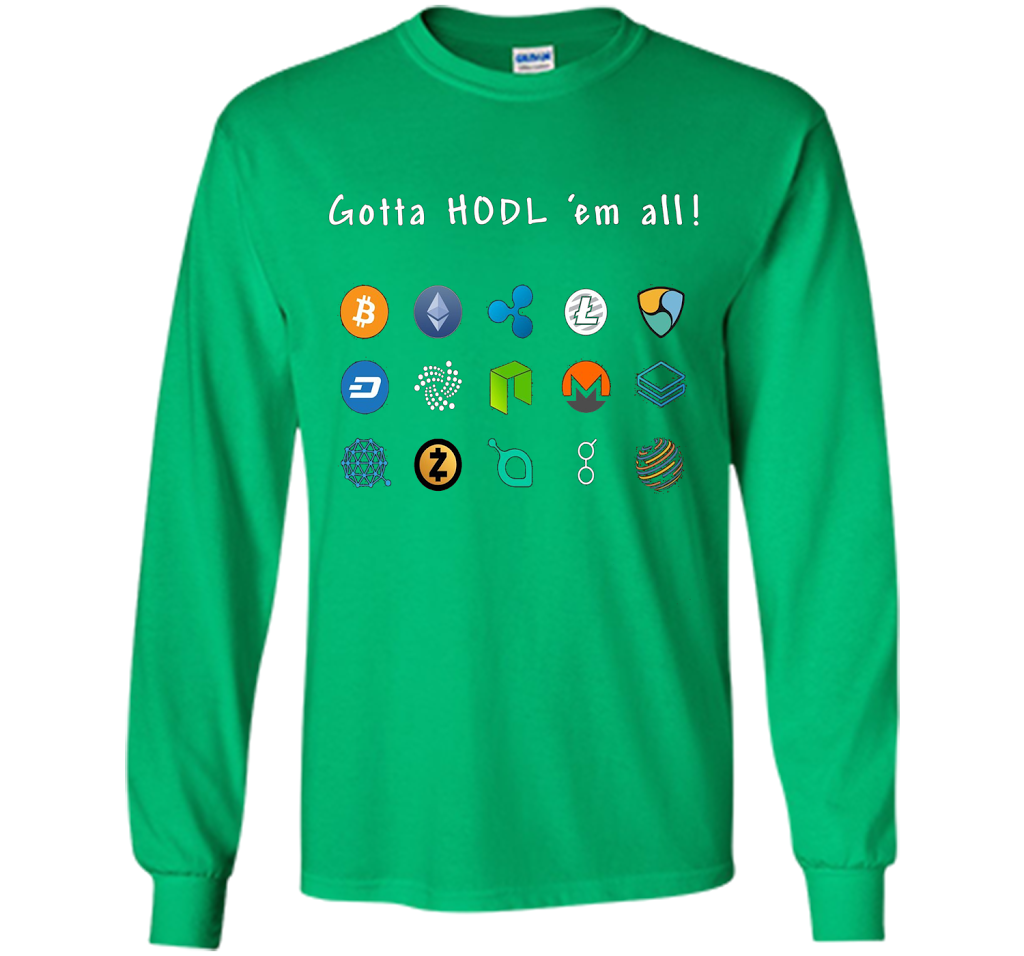 Ethereum Bitcoin Litecoin Gotta Hold'em All T-shirt Irish Green