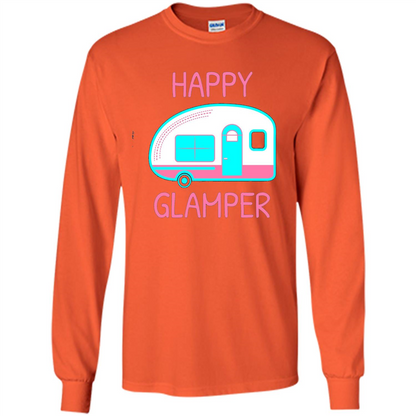 Happy Glamper - Glamping Camping Gift Idea T-Shirt Orange